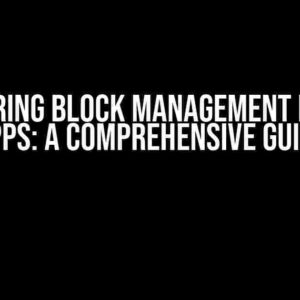 Mastering Block Management in Chat Apps: A Comprehensive Guide